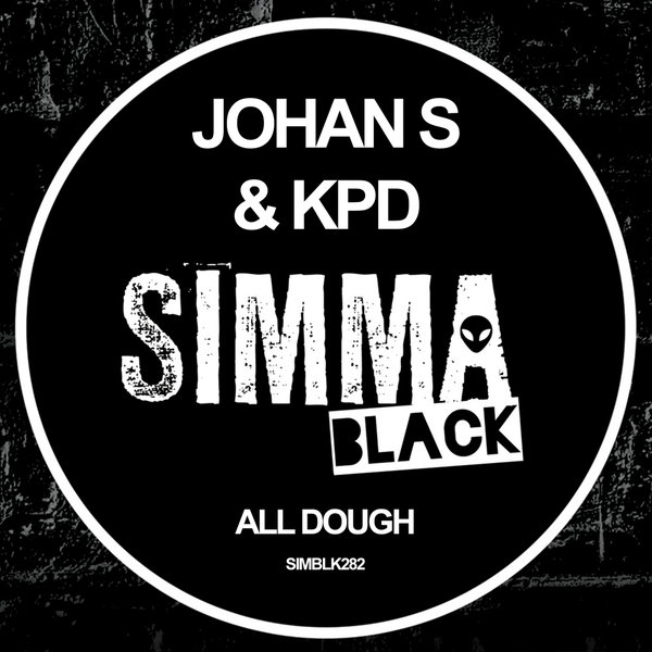 Johan S, KPD - All Dough [SIMBLK282]